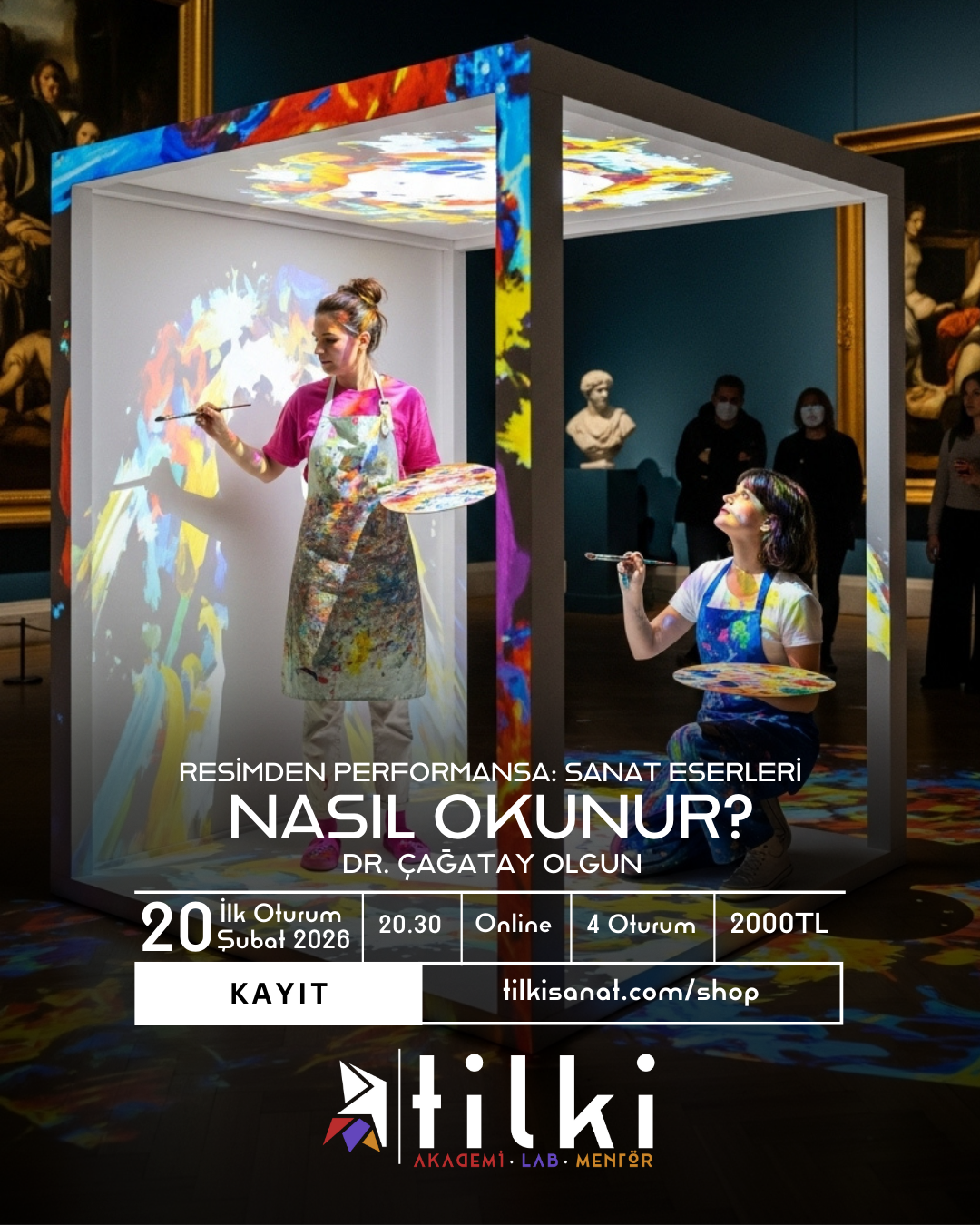 Resimden Performansa: Sanat Eserleri Nasıl Okunur? (Online)
